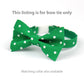 Pet Bow Tie - "Green dots" - Cotton Bow Tie for Pet Collar / St Patricks Day/ Shamrock/ Cat, Kitten, Small Dog, Little Pets